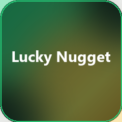 Lucky Nugget