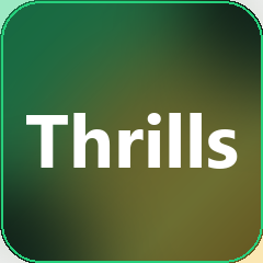 Thrills